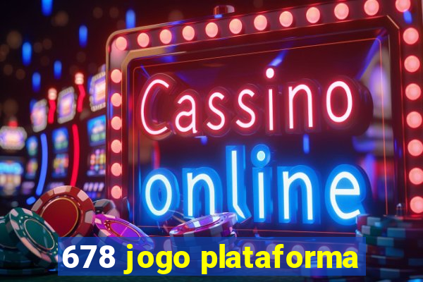 678 jogo plataforma